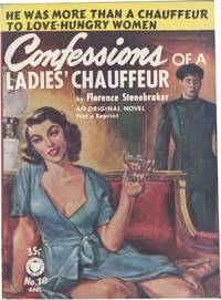 Confessions of a Ladies' Chauffeur (First Edition)