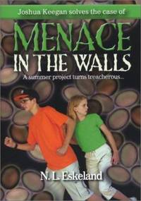 Menace in the Walls : A Summer Project Turns Treacherous