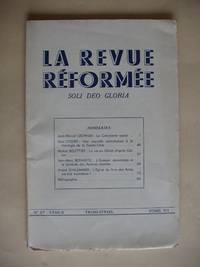 La Revue Reformee  - Soli Deo Gloria - No. 27  -  Trimestriel  - Tome VII