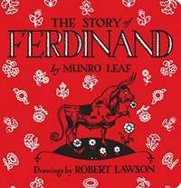 The Story of Ferdinand by Munro Leaf - 2017-08-01