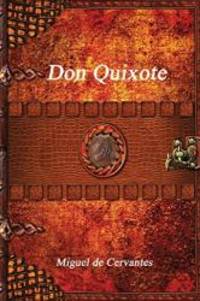 Don Quixote by Miguel de Cervantes - 2017-01-30