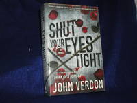 Shut Your Eyes Tight by Verdon, John - 2011