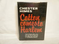 Cotton Comes to Harlem by Himes, Chester - 1965