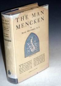 cover of The Man Mencken; a Biographical and Critical Survey