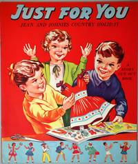 Just for You - Jean and Johnnie's Country Holiday, A Story Cut-out Book c1950s w Non-binaryl Paper Doll