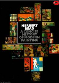 A Concise History of Modern Painting by Herbert Read - 1988