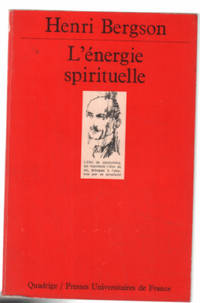 L&#039;Ã©nergie spirituelle by Bergson Henri - 1982