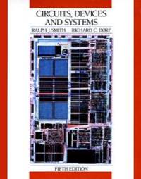 image of Circuits, Devices and Systems: A First Course in Electrical Engineering, 5th Edition