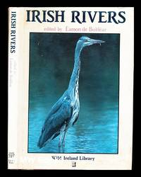 Irish rivers / edited by �amon de Buitl�ar ; with contributions by James Dooge