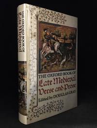 The Oxford Book of Late Medieval Verse and Prose