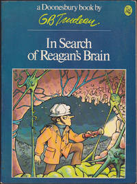 In Search of Reagan&#039;s Brain by G. B. Trudeau - September 1981