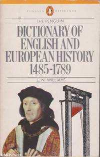 The Penguin dictionary of English and European history 1485-1789