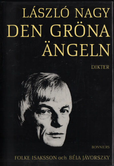 DEN GRÖNA ÄNGELN. Dikter.