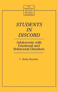 Students in Discord: Adolescents with Emotional and Behavioral Disorders