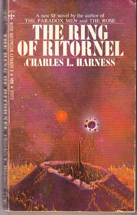 The Ring or Ritornel by Charles L Harness - Paperback - 1st Printing - 1968 - from John Thompson (SKU: 19261)