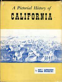 image of A Pictorial History of California