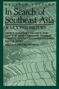 In Search of South East Asia: A Modern History