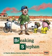 Breaking Stephan : A Pearls Before Swine Collection