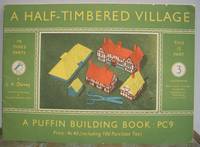 A HALF-TIMBERED VILLAGE - PUFFIN BUILDING BOOK PC9. Volume 3 only.