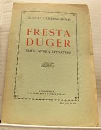 Fresta duger jämte andra uppsatser.