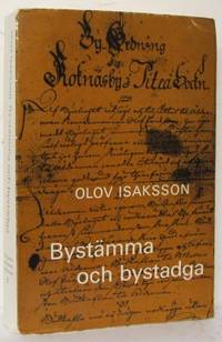Bystämma och bystadga. Organisationsformer i övre…
