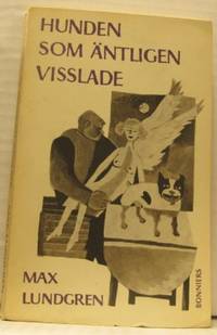 Hunden som äntligen visslade.
