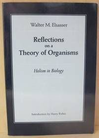 Reflections on a Theory of Organisms. Holism in…