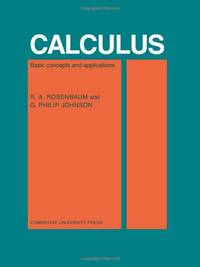 Calculus: Basic Concepts and Applications