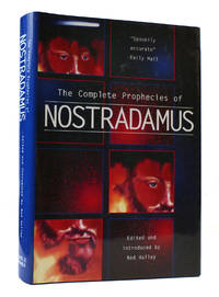 THE COMPLETE PROPHECIES OF NOSTRADAMUS