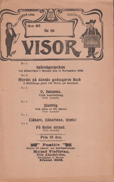 Sex nya visor. [Utg. av] Malmö Visförlag.
