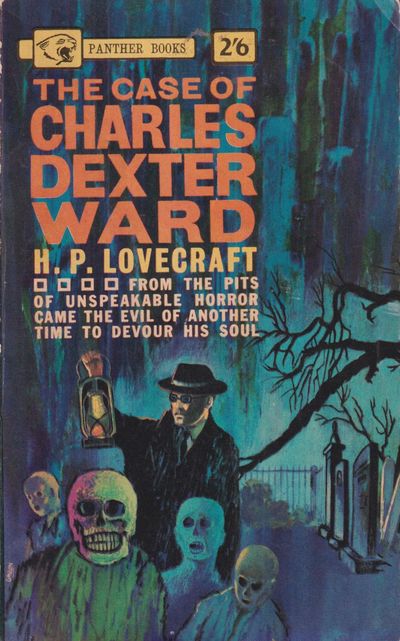 The Case of Charles Dexter Ward.