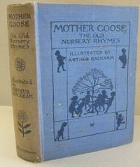 cover of Mother Goose; The Old Nursery Rhymes
