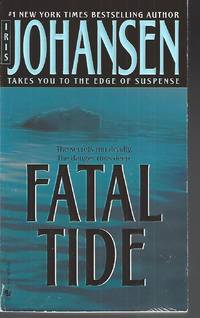 Fatal Tide by Iris Johansen - Paperback - 2004-08-31 - from Vada's Book Store (SKU: 1909190017)