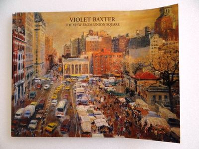 Violet Baxter: The View from Union Square