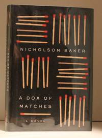 A Box of Matches: A Novel
