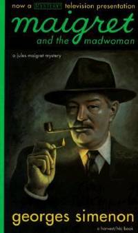 Maigret and the Madwoman