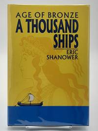 cover of Age of Bronze, Volume 1: A Thousand Ships.