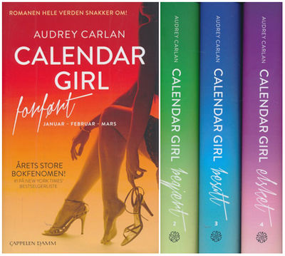 Calendar girl: Forført. / Begjært. / Besatt. /…