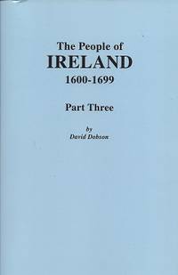 The People of Ireland, 1600-1699. Part Three