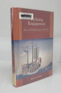 cover of Defining Engagement: Japan and Global Contexts, 1640-1868