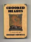 Crooked Hearts - 1st Edition/1st Printing