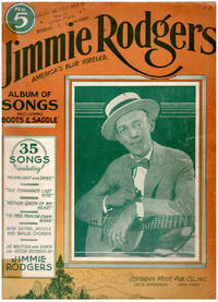 Jimmie Rodgers America's Blue Yodeler: Album of Songs No. 5