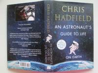 An astronaut's guide to life on Earth