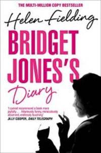 Bridget Jones&#039;s Diary by Helen Fielding - 2014-11-06