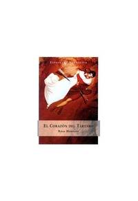 El Corazon Del Tartaro (ESPASA NARRATIVA)