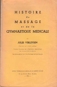 cover of Histoire du Massage et de la Gymnastique Medicale