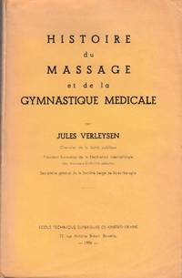 Histoire du Massage et de la Gymnastique Medicale