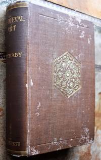 MEDIAEVAL ART From The Peace Of The Church To The Eve Of The Renaissance 312-1350