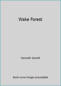 Wake Forest by Kenneth Garrett - 1987