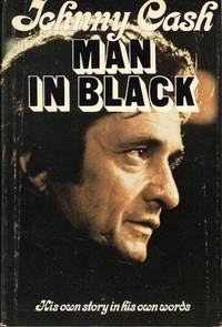 Man in Black: His Own Story in His Own Words